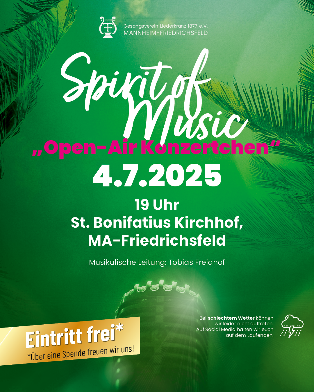 Plakat zum Open Air Konzert am 4.7.2025, 19:00 Uhr
